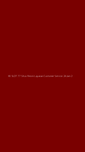 Tampilan Antarmuka Aplikasi Kk Slot 77 Situs Resmi Layanan Customer Service 24jam - 2