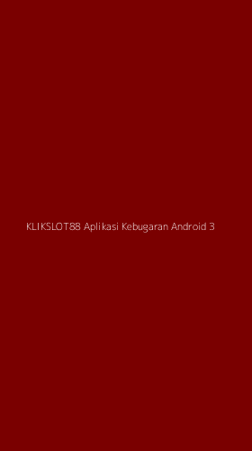 Tampilan Antarmuka Aplikasi Klikslot88 Aplikasi Kebugaran Android - 3