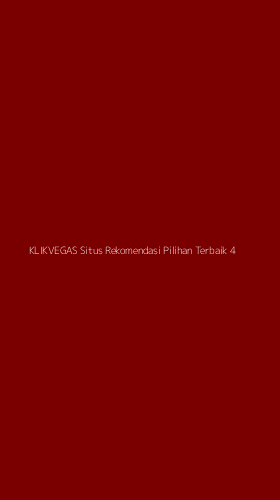Tampilan Antarmuka Aplikasi Klikvegas Situs Rekomendasi Pilihan Terbaik - 4