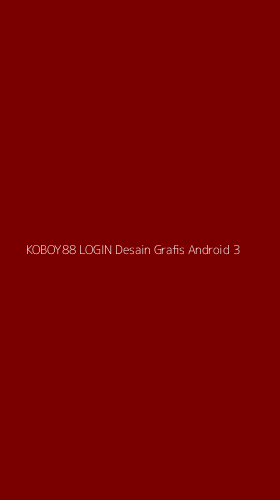 Tampilan Antarmuka Aplikasi Koboy88 Login Desain Grafis Android - 3