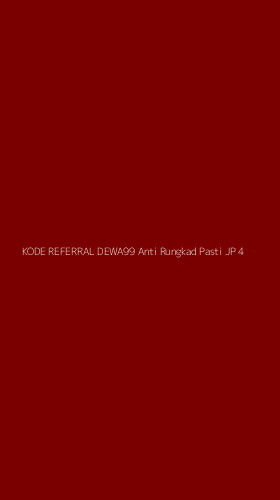 Tampilan Antarmuka Aplikasi Kode Referral Dewa99 Anti Rungkad Pasti Jp - 4