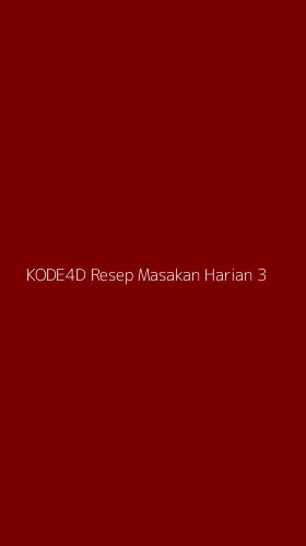 Tampilan Antarmuka Aplikasi Kode4d Resep Masakan Harian - 3