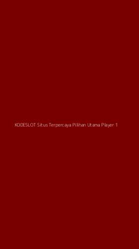 Tampilan Antarmuka Aplikasi Kodeslot Situs Terpercaya Pilihan Utama Player - 1