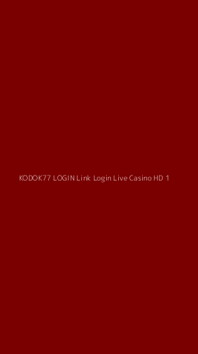 Tampilan Antarmuka Aplikasi Kodok77 Login Link Login Live Casino Hd - 1