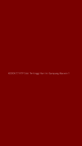 Tampilan Antarmuka Aplikasi Kodok77 Rtp Slot Tertinggi Hari Ini Gampang Maxwin - 1