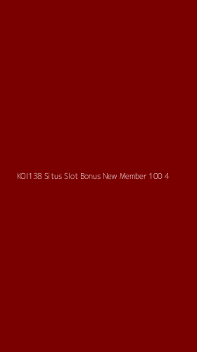 Tampilan Antarmuka Aplikasi Koi138 Situs Slot Bonus New Member 100 - 4