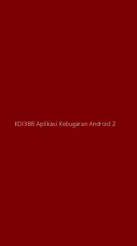 Tampilan Antarmuka Aplikasi Koi388 Aplikasi Kebugaran Android - 2