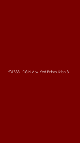Tampilan Antarmuka Aplikasi Koi388 Login Apk Mod Bebas Iklan - 3