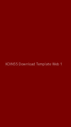 Tampilan Antarmuka Aplikasi Koin55 Download Template Web - 1