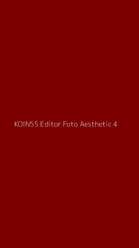 Tampilan Antarmuka Aplikasi Koin55 Editor Foto Aesthetic - 4