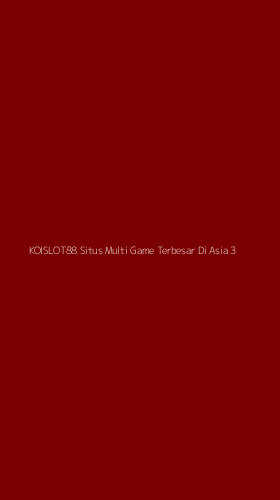 Tampilan Antarmuka Aplikasi Koislot88 Situs Multi Game Terbesar Di Asia - 3