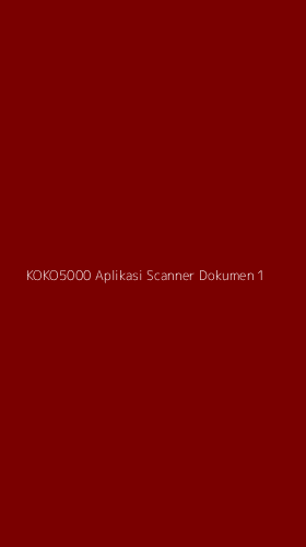 Tampilan Antarmuka Aplikasi Koko5000 Aplikasi Scanner Dokumen - 1