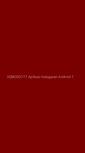 Tampilan Antarmuka Aplikasi Komodo777 Aplikasi Kebugaran Android - 1