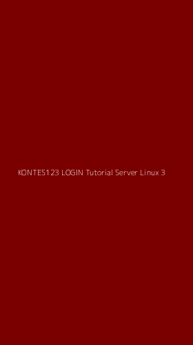 Tampilan Antarmuka Aplikasi Kontes123 Login Tutorial Server Linux - 3