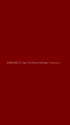 Tampilan Antarmuka Aplikasi Korek88slot Agen Slot Bonus Rollingan Terbesar - 2