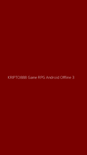 Tampilan Antarmuka Aplikasi Kripto888 Game Rpg Android Offline - 3