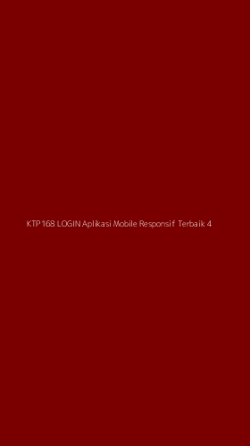 Tampilan Antarmuka Aplikasi Ktp168 Login Aplikasi Mobile Responsif Terbaik - 4