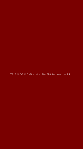 Tampilan Antarmuka Aplikasi Ktp168 Login Daftar Akun Pro Slot Internasional - 3
