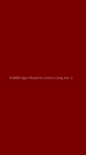 Tampilan Antarmuka Aplikasi Ku888 Agen Roulette Online Uang Asli - 2