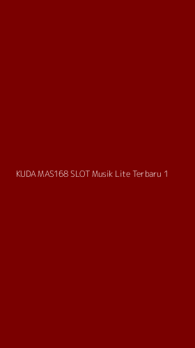 Tampilan Antarmuka Aplikasi Kuda Mas168 Slot Musik Lite Terbaru - 1