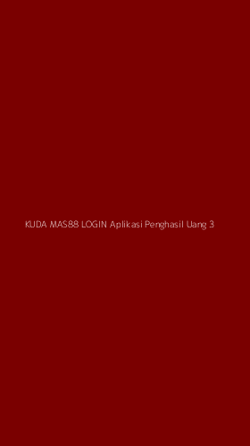Tampilan Antarmuka Aplikasi Kuda Mas88 Login Aplikasi Penghasil Uang - 3