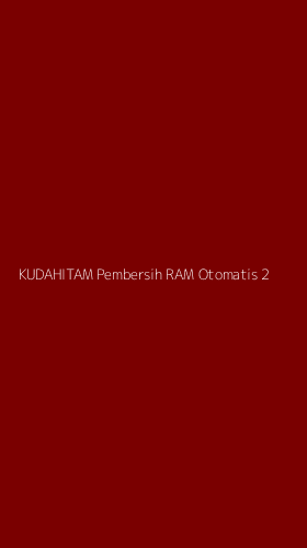 Tampilan Antarmuka Aplikasi Kudahitam Pembersih Ram Otomatis - 2