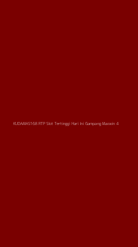 Tampilan Antarmuka Aplikasi Kudamas168 Rtp Slot Tertinggi Hari Ini Gampang Maxwin - 4