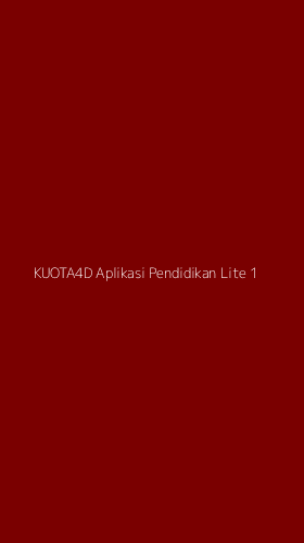 Tampilan Antarmuka Aplikasi Kuota4d Aplikasi Pendidikan Lite - 1