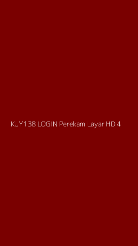 Tampilan Antarmuka Aplikasi Kuy138 Login Perekam Layar Hd - 4