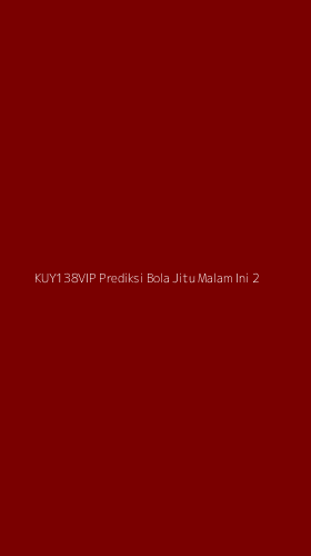 Tampilan Antarmuka Aplikasi Kuy138vip Prediksi Bola Jitu Malam Ini - 2