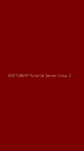 Tampilan Antarmuka Aplikasi Kuy138vip Tutorial Server Linux - 2