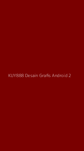 Tampilan Antarmuka Aplikasi Kuy888 Desain Grafis Android - 2