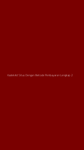 Tampilan Antarmuka Aplikasi Kadek4d Situs Dengan Metode Pembayaran Lengkap - 2