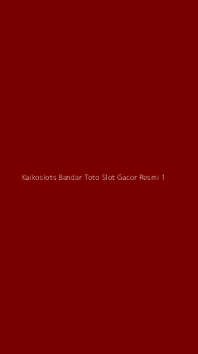 Tampilan Antarmuka Aplikasi Kaikoslots Bandar Toto Slot Gacor Resmi - 1