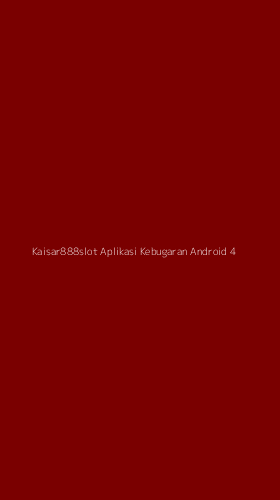 Tampilan Antarmuka Aplikasi Kaisar888slot Aplikasi Kebugaran Android - 4