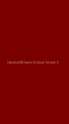 Tampilan Antarmuka Aplikasi Kakaslot88 Game Strategi Terbaik - 3
