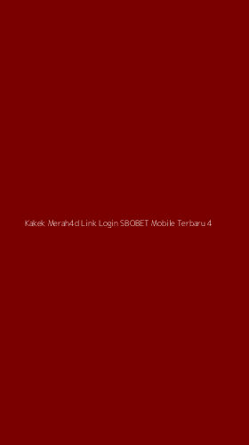 Tampilan Antarmuka Aplikasi Kakek Merah4d Link Login Sbobet Mobile Terbaru - 4