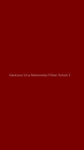 Tampilan Antarmuka Aplikasi Kakekzeus Situs Rekomendasi Pilihan Terbaik - 3