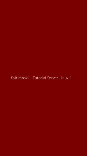 Tampilan Antarmuka Aplikasi Kaltimhoki - Tutorial Server Linux - 1