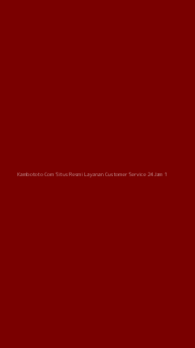 Tampilan Antarmuka Aplikasi Kambototo Com Situs Resmi Layanan Customer Service 24jam - 1