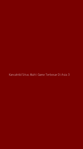 Tampilan Antarmuka Aplikasi Kancah4d Situs Multi Game Terbesar Di Asia - 3