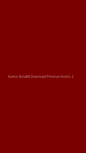Tampilan Antarmuka Aplikasi Kantor Bola88 Download Premium Gratis - 2