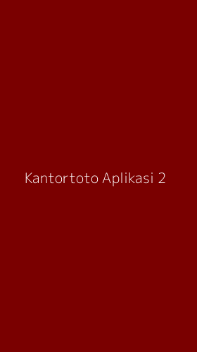 Tampilan Antarmuka Aplikasi Kantortoto Aplikasi - 2