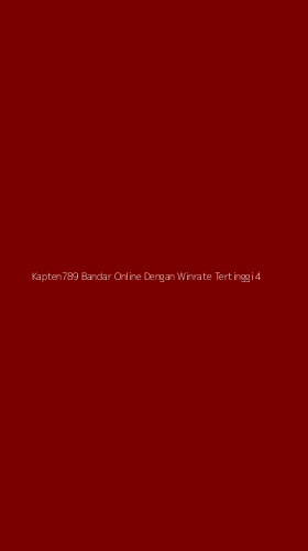 Tampilan Antarmuka Aplikasi Kapten789 Bandar Online Dengan Winrate Tertinggi - 4