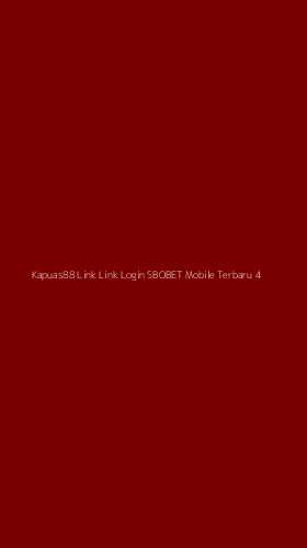 Tampilan Antarmuka Aplikasi Kapuas88 Link Link Login Sbobet Mobile Terbaru - 4