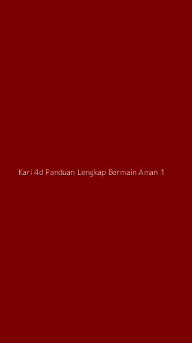 Tampilan Antarmuka Aplikasi Kari 4d Panduan Lengkap Bermain Aman - 1