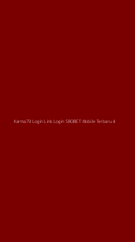 Tampilan Antarmuka Aplikasi Karma79 Login Link Login Sbobet Mobile Terbaru - 4