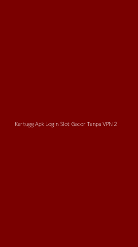 Tampilan Antarmuka Aplikasi Kartugg Apk Login Slot Gacor Tanpa Vpn - 2