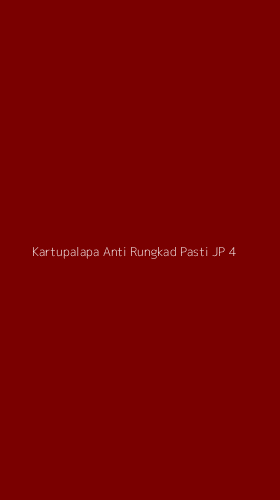 Tampilan Antarmuka Aplikasi Kartupalapa Anti Rungkad Pasti Jp - 4