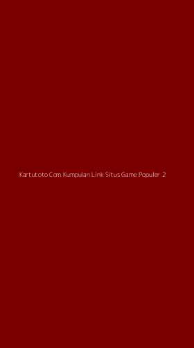 Tampilan Antarmuka Aplikasi Kartutoto Com Kumpulan Link Situs Game Populer - 2